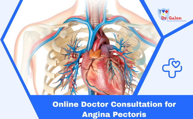 Online Doctor Consultation for Angina Pectoris
