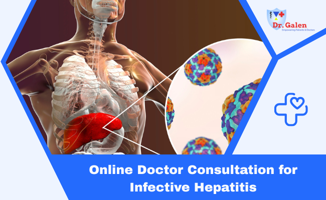 Online Consultation for Infective Hepatitis