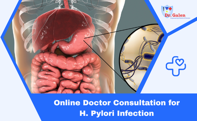 Online Doctor Consultation for H. Pylori