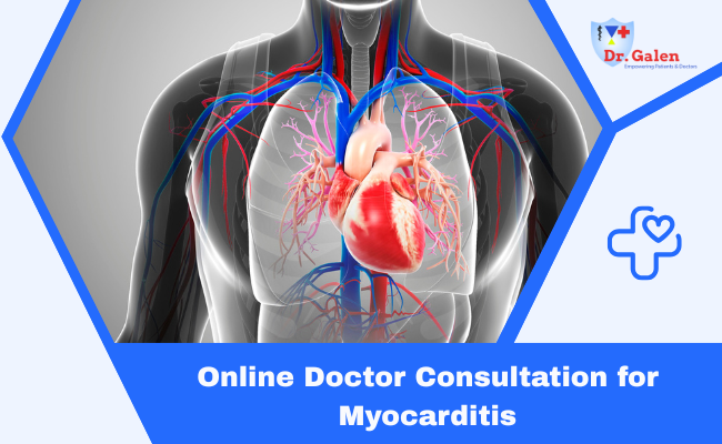 Online Doctor Consultation for Myocarditis