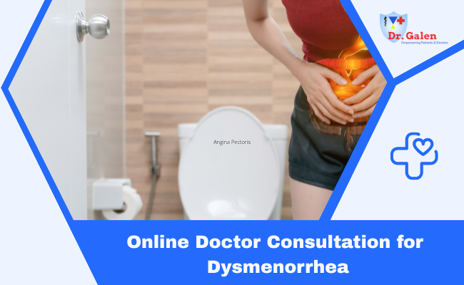 Online Doctor Consultation for Dysmenorrhea