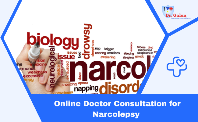 Online Doctor Consultation for Narcolepsy